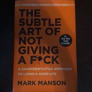 The Subtle Art of Not Giving a F*ck